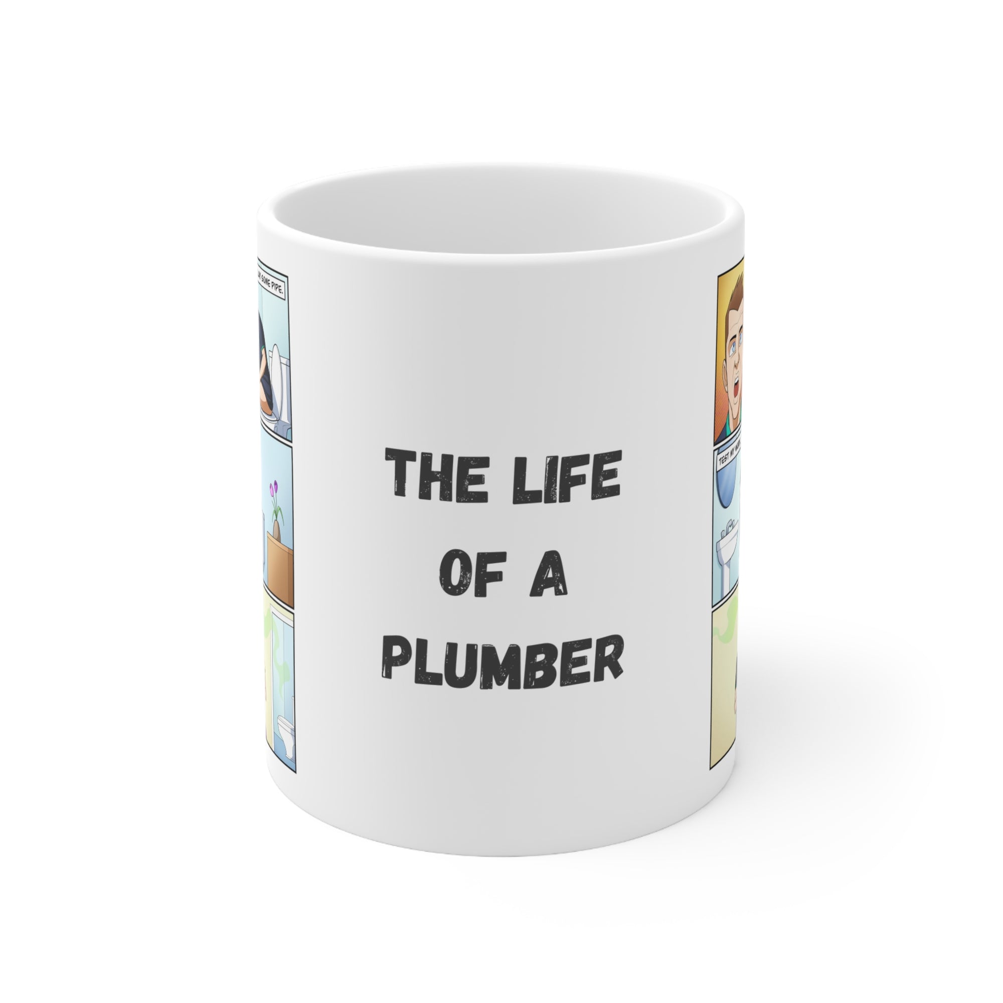 The Life Of A Plumber Coffee Mug