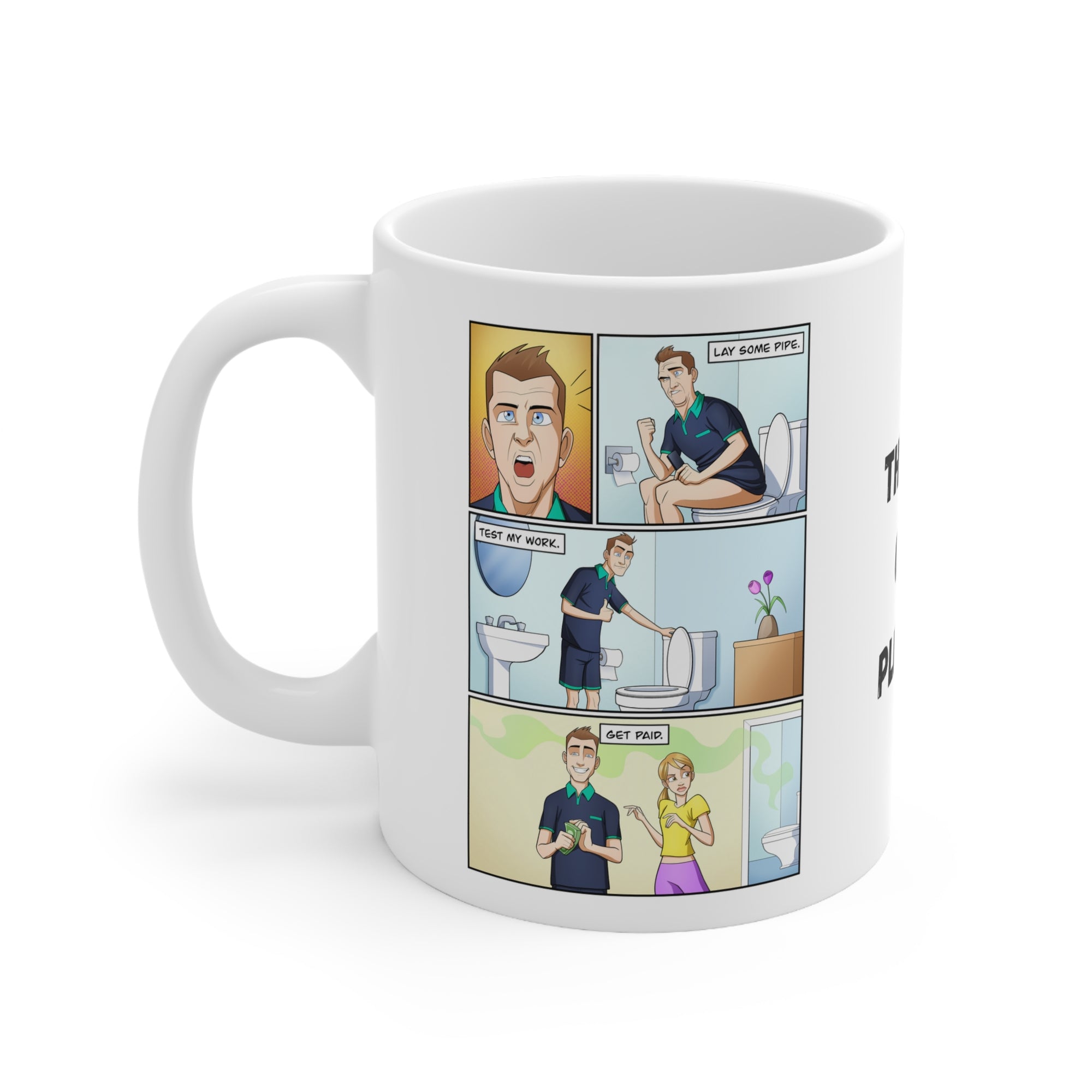The Life Of A Plumber Coffee Mug