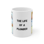 The Life Of A Plumber Coffee Mug