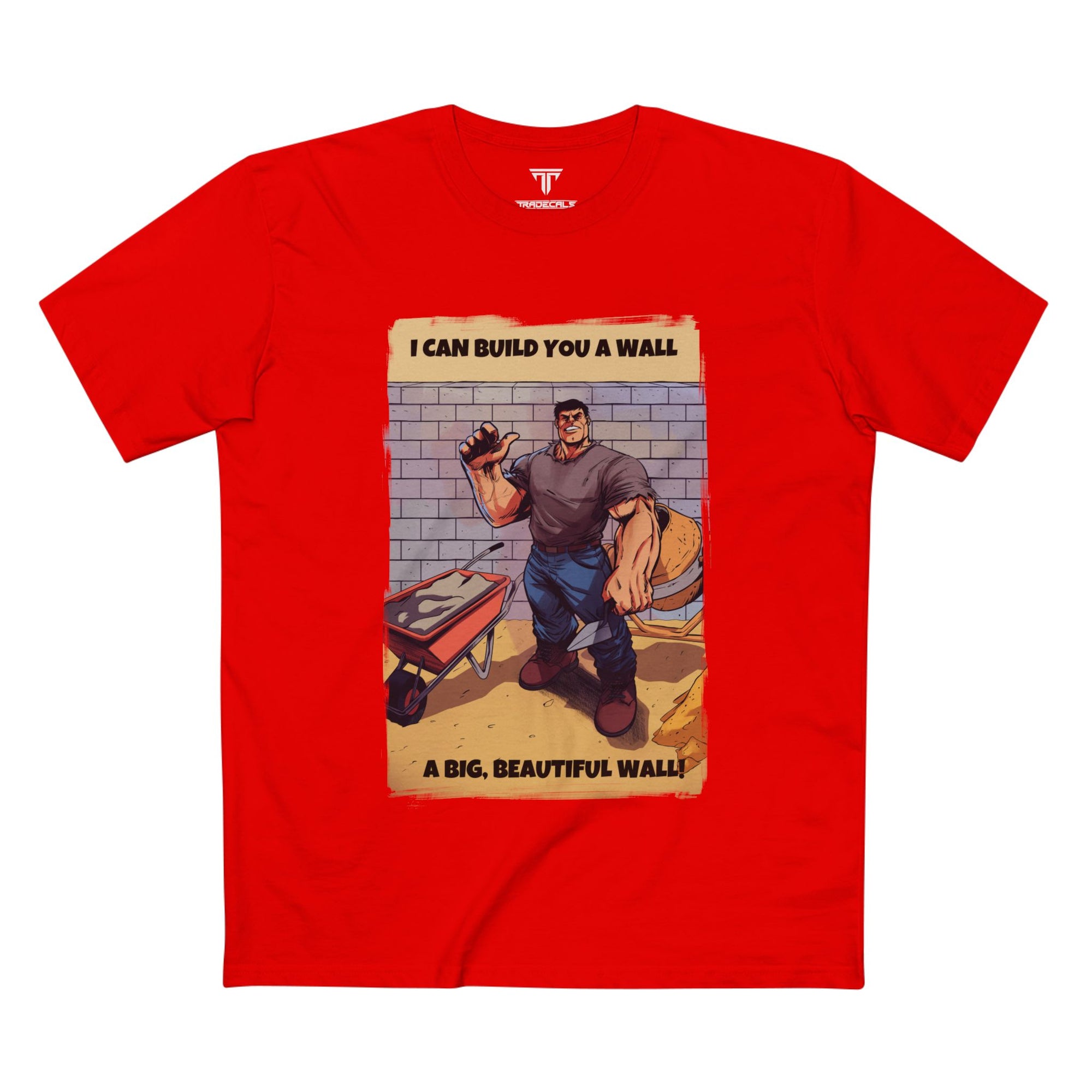 Big Beautiful Wall T-Shirt