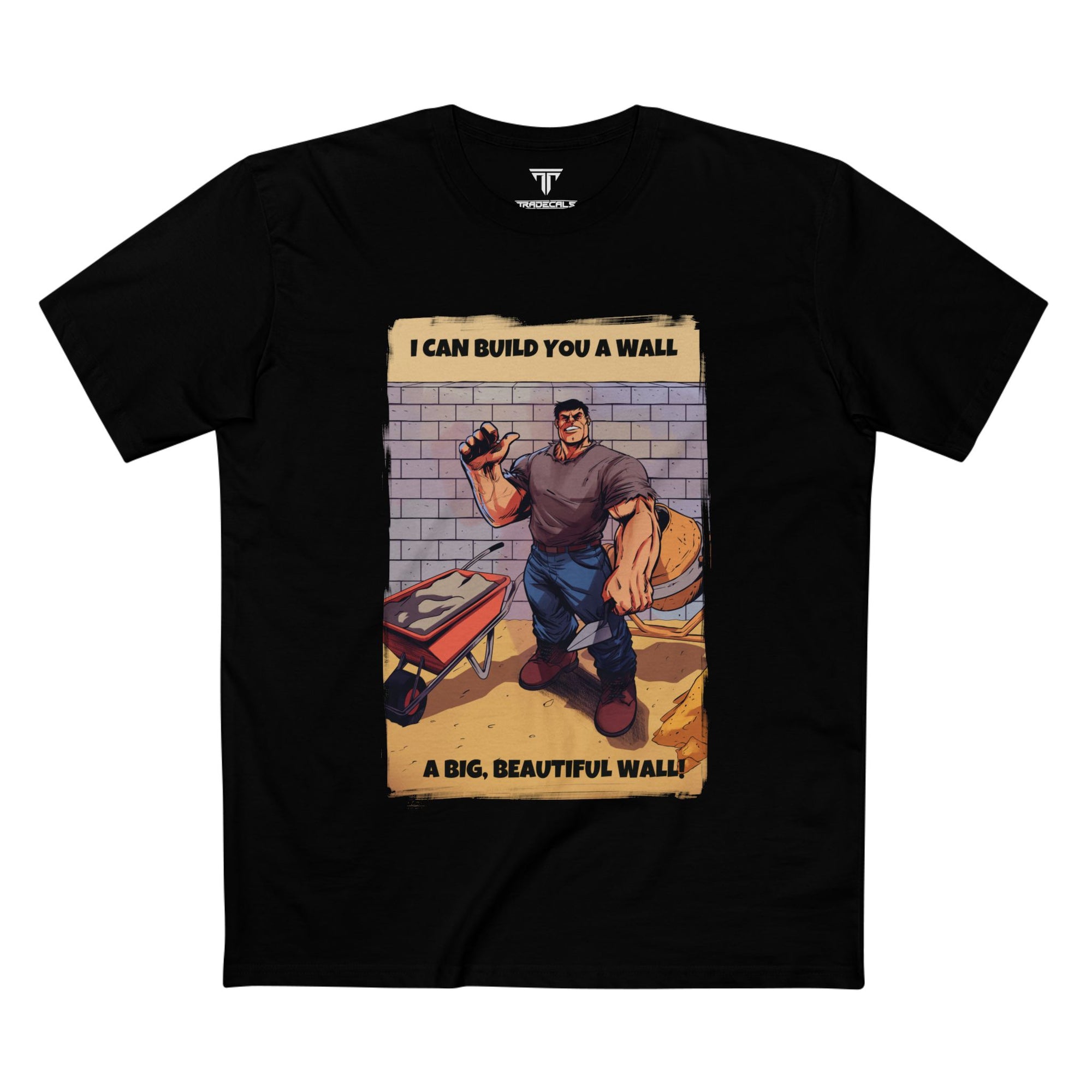 Big Beautiful Wall T-Shirt