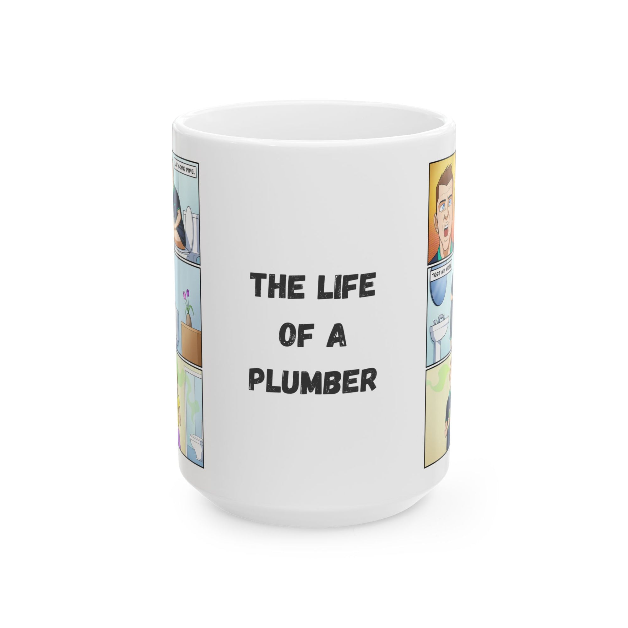 The Life Of A Plumber Coffee Mug