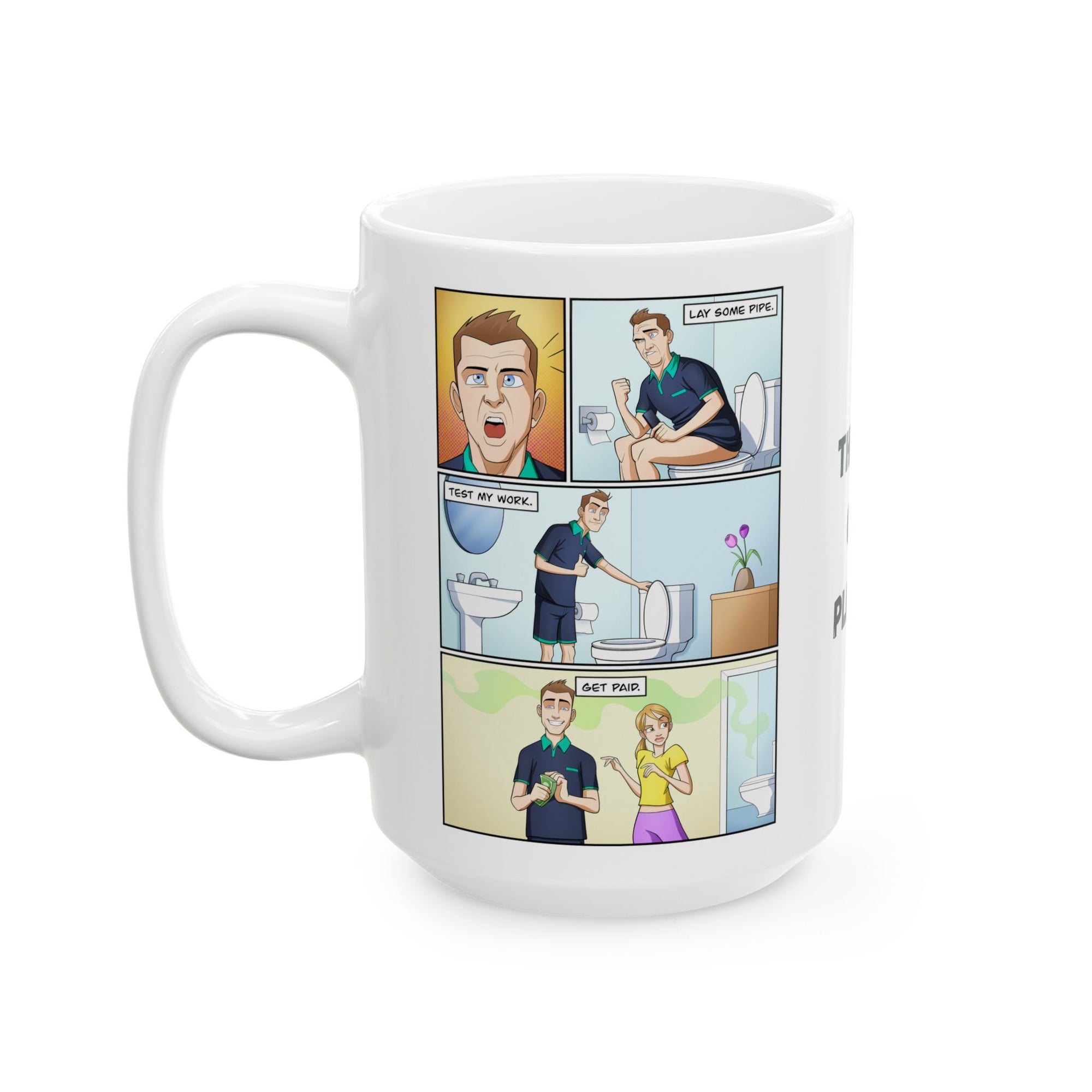 The Life Of A Plumber Coffee Mug