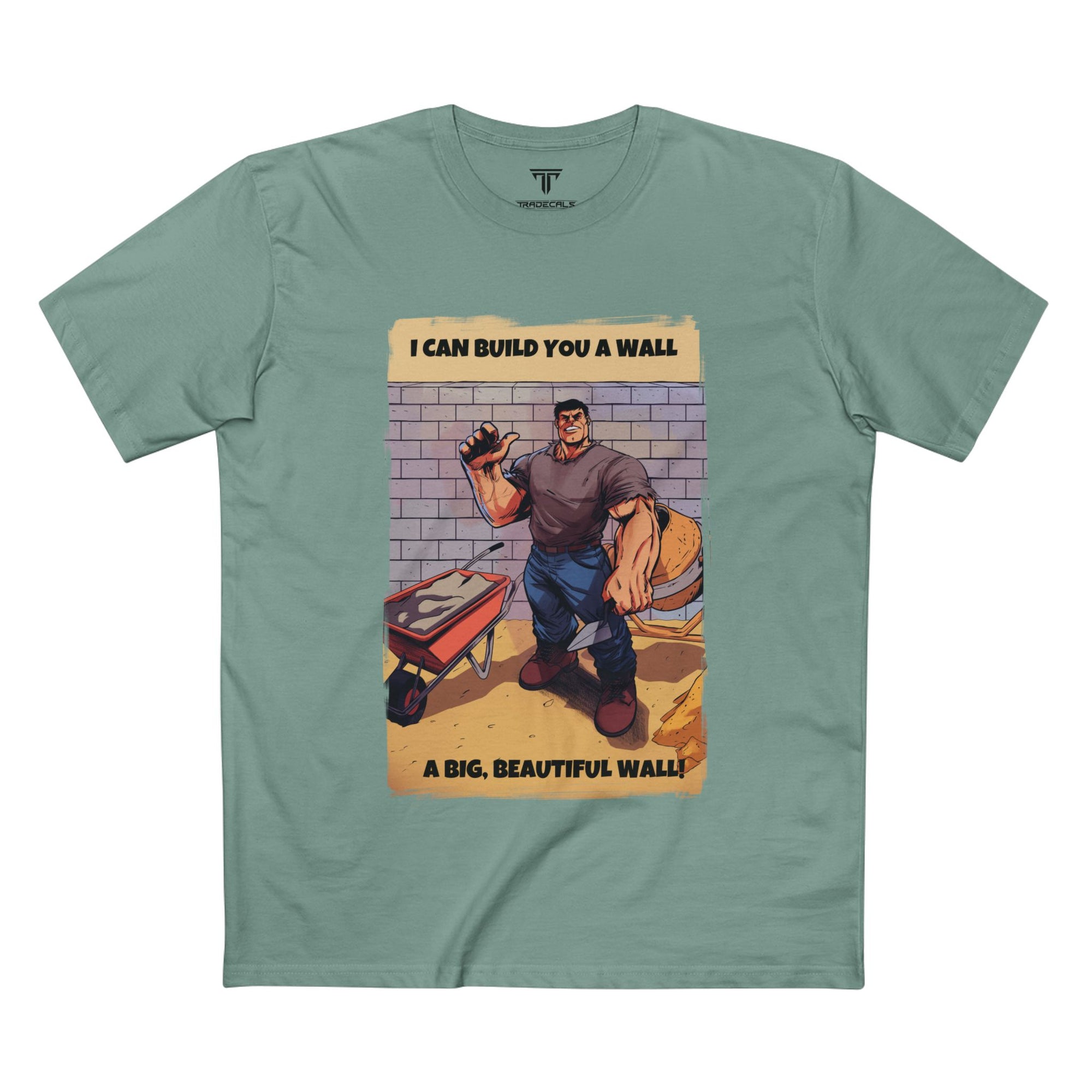 Big Beautiful Wall T-Shirt