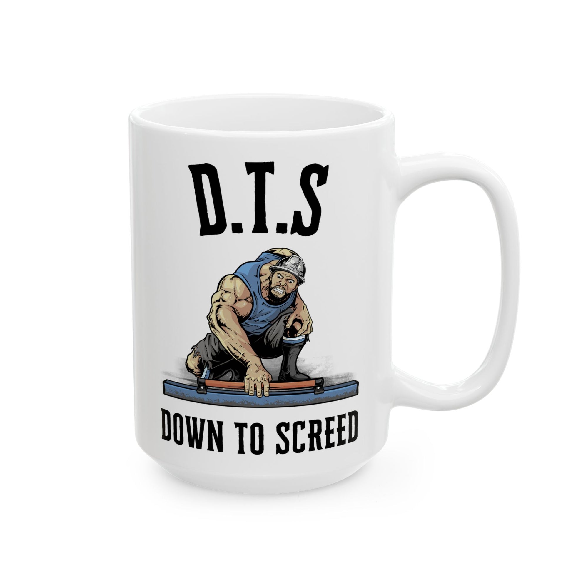 Down To Screed Coffee Mug