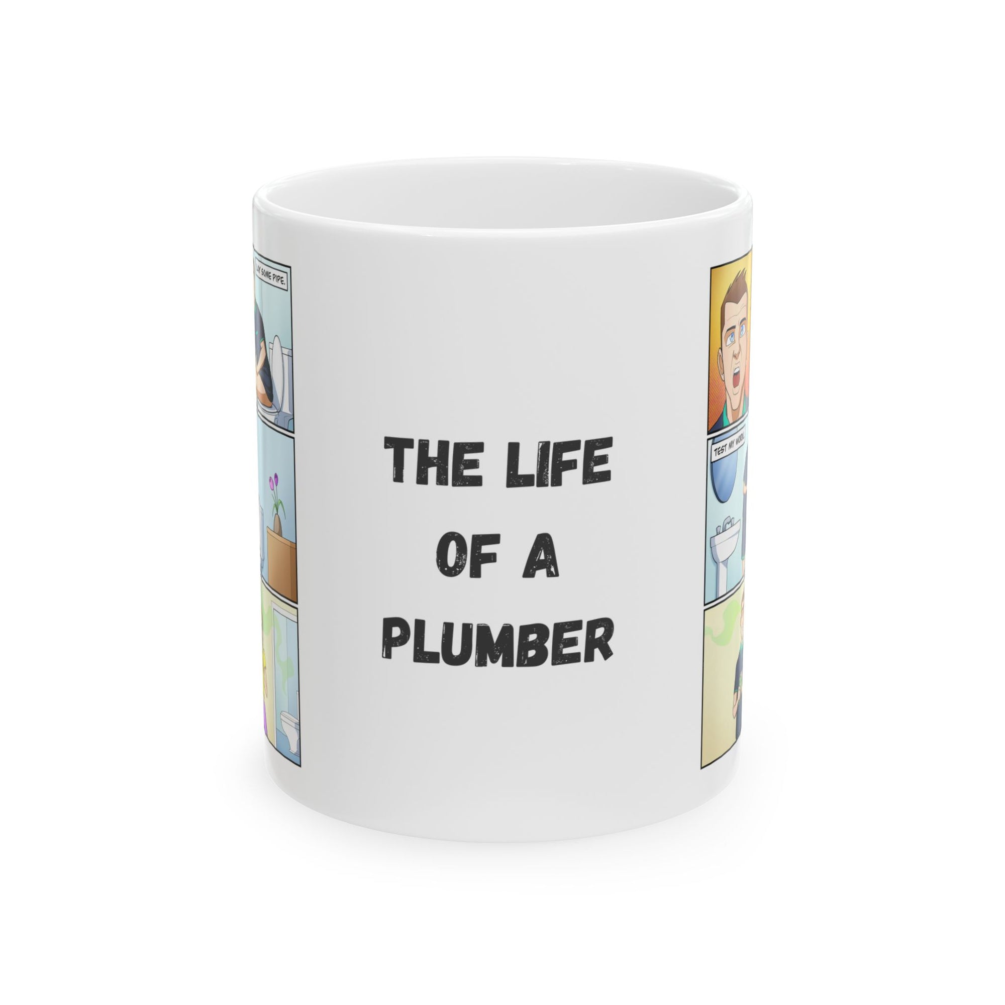 The Life Of A Plumber Coffee Mug